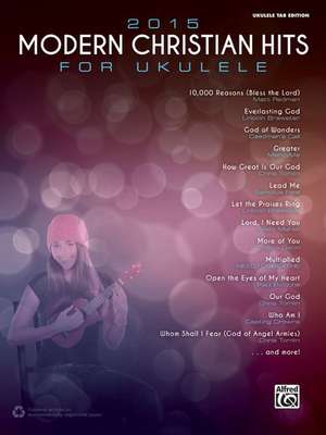 2015 Modern Christian Hits for Ukulele