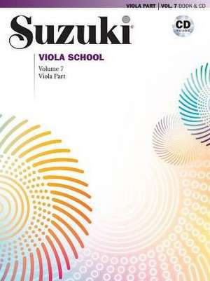 Suzuki Viola School, Vol 7 de William Preucil