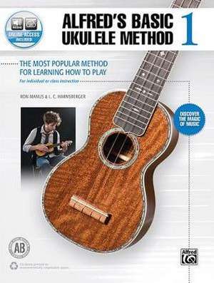 Alfred's Basic Ukulele Method 1 de Ron Manus