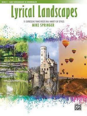 Lyrical Landscapes, Bk 2 de Mike Springer