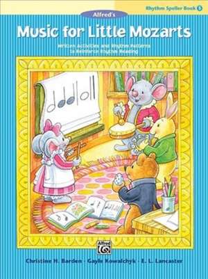 Music for Little Mozarts -- Rhythm Speller, Bk 3 de Christine H Barden