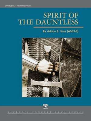 Spirit of the Dauntless de Adrian B Sims