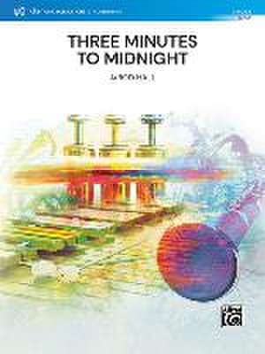 Three Minutes to Midnight de Jarod Hall