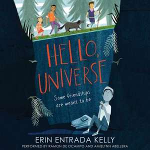 Hello, Universe de Erin Entrada Kelly