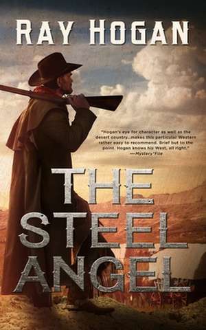 The Steel Angel de Ray Hogan