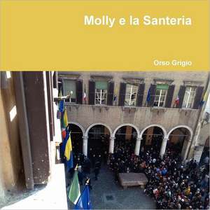 Molly E La Santeria de Vittorio Vincenzi