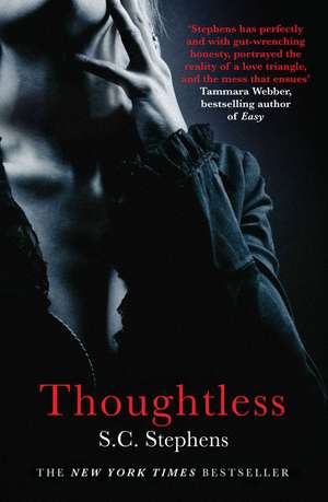 Thoughtless de S. C. Stephens