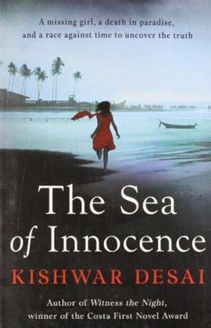 The Sea of Innocence de Kishwar Desai