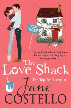 The Love Shack de Jane Costello