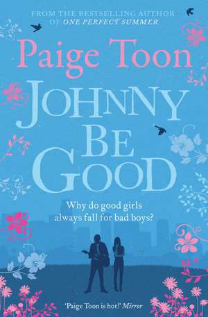 Johnny Be Good de Paige Toon