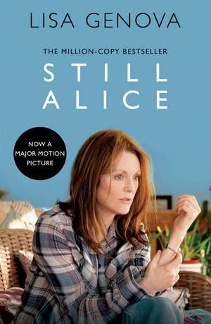 Still Alice de Lisa Genova