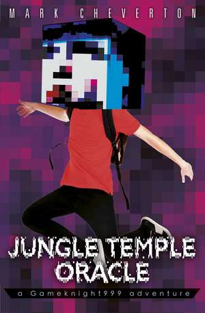 Jungle Temple Oracle: A Gameknight999 Adventure de Mark Cheverton