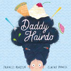 Daddy Hairdo de Francis Martin