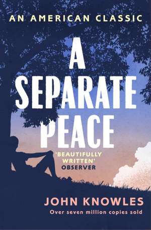 A Separate Peace de John Knowles