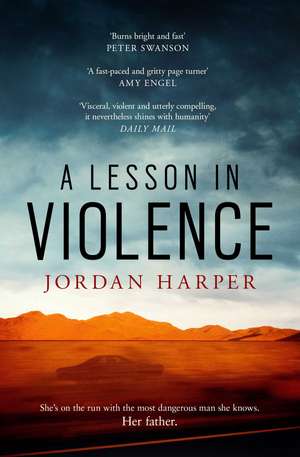 A Lesson in Violence de Jordan Harper