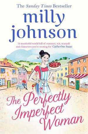 The Perfectly Imperfect Woman de Milly Johnson