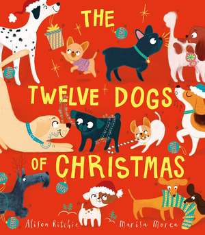 The Twelve Dogs of Christmas de Alison Ritchie