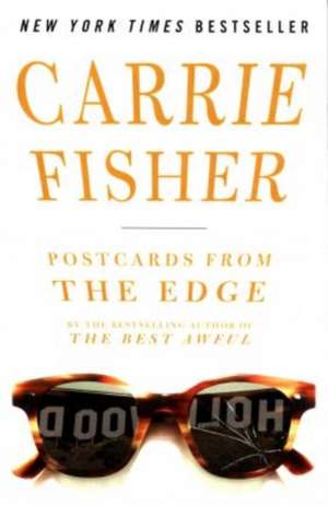 POSTCARDS FROM THE EDGE PA de Carrie Fisher