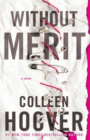 Without Merit de Colleen Hoover