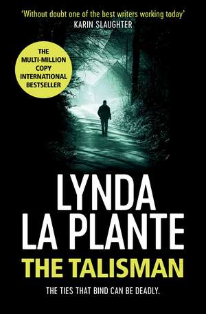 The Talisman de Lynda La Plante