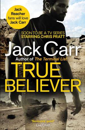 True Believer de Jack Carr