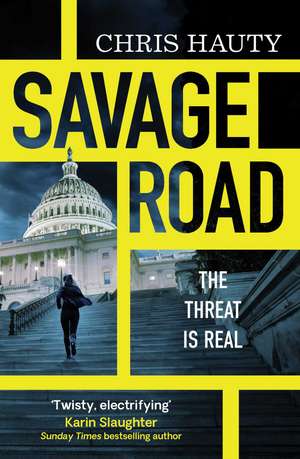 Savage Road de Chris Hauty