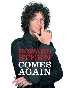 Howard Stern Comes Again de Howard Stern