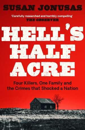 Hell's Half Acre de Susan Jonusas