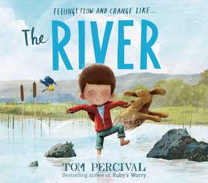 The River: a powerful book about feelings de Tom Percival