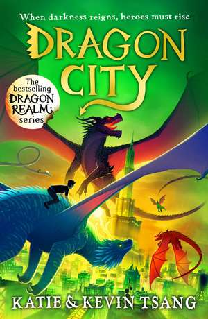 Dragon City de Katie Tsang