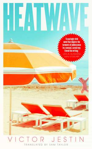 Heatwave: An Evening Standard 'Best New Book' of 2021 de Victor Jestin