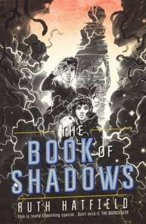 The Book of Shadows de Ruth Hatfield