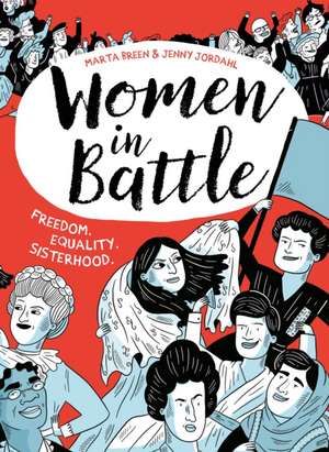 Women in Battle de Marta Breen