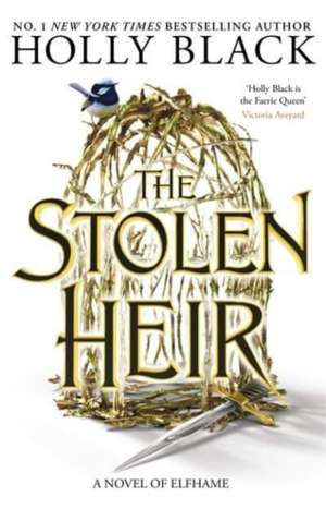 The Stolen Heir de Holly Black