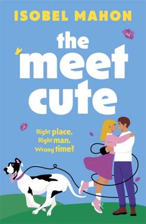 The Meet Cute de Isobel Mahon
