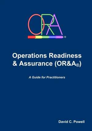 Operations Readiness & Assurance (Or&a) de David Powell