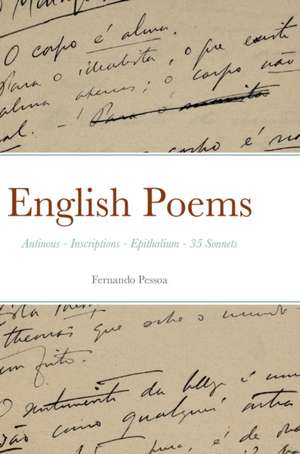 English Poems de Fernando Pessoa