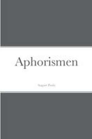 Aphorismen de August Pauly