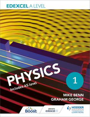 Edexcel A Level Physics Student Book 1 de Mike Benn