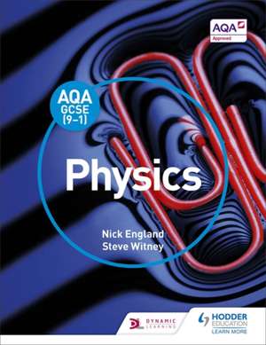 AQA GCSE (9-1) Physics Student Book de Nick England