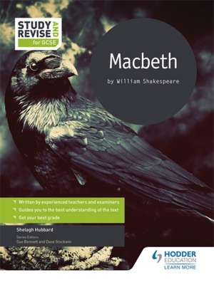 Study and Revise for GCSE: Macbeth de Shelagh Hubbard