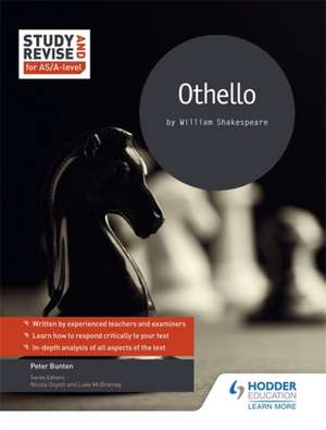 Bunten, P: Study and Revise for AS/A-level: Othello de Pete Bunten