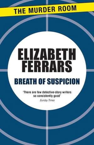 BREATH OF SUSPICION de Elizabeth Ferrars