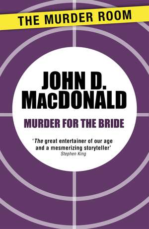 Murder for the Bride de John D. MacDonald