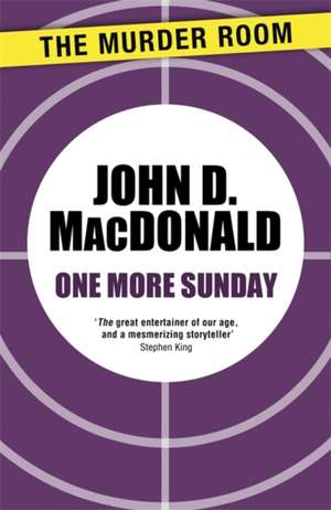 One More Sunday de John D. MacDonald