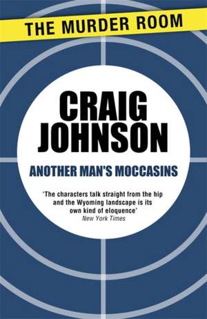 Another Man's Moccasins de Craig Johnson