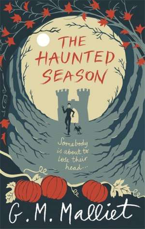 The Haunted Season de G. M. Malliet