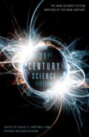 Hartwell, D: 21st Century Science Fiction de Patrick Nielsen Hayden