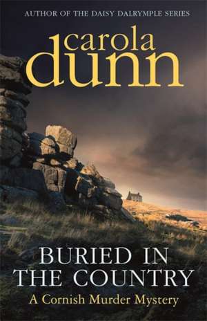 Buried in the Country de Carola Dunn