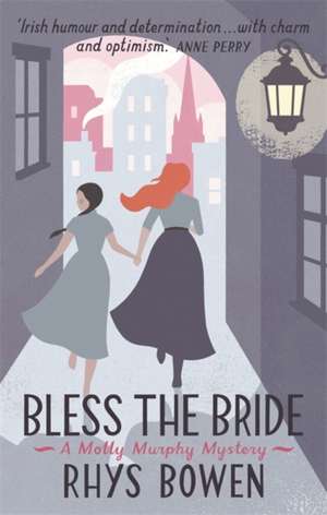 Bless the Bride de Rhys Bowen